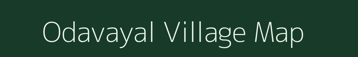 Odavayal village map in Tamil Nadu