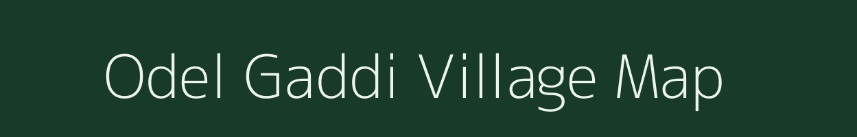 Odel Gaddi village map in Rajasthan