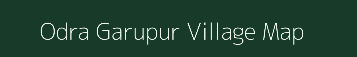 Odra Garupur village map in Uttar Pradesh