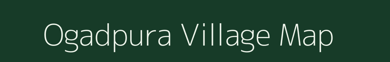 Ogadpura village map in Gujarat