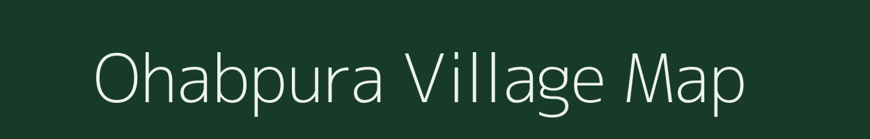 Ohabpura village map in Odisha