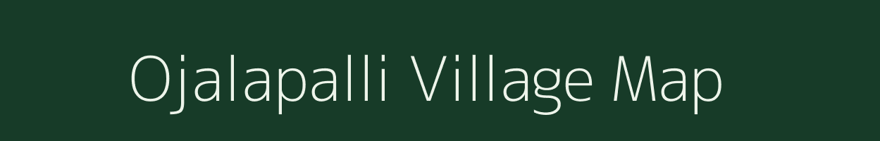 Ojalapalli village map in Karnataka