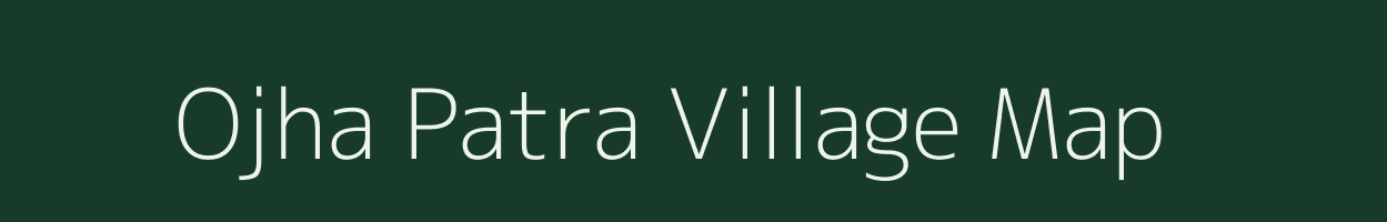 Ojha Patra village map in Jharkhand