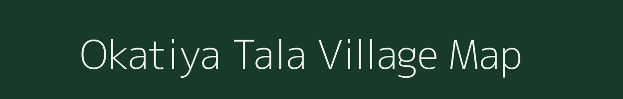 Okatiya Tala village map in Rajasthan