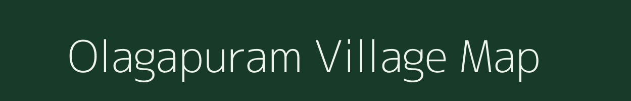 Olagapuram village map in Tamil Nadu