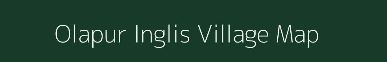 Olapur Inglis village map in Bihar