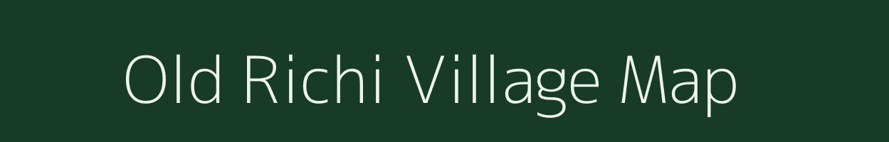 Old Richi village map in Arunachal Pradesh