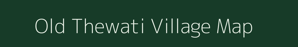 Old Thewati village map in Nagaland