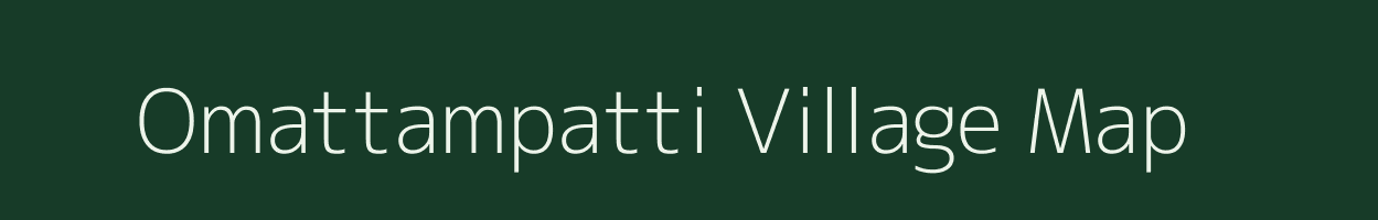 Omattampatti village map in Tamil Nadu