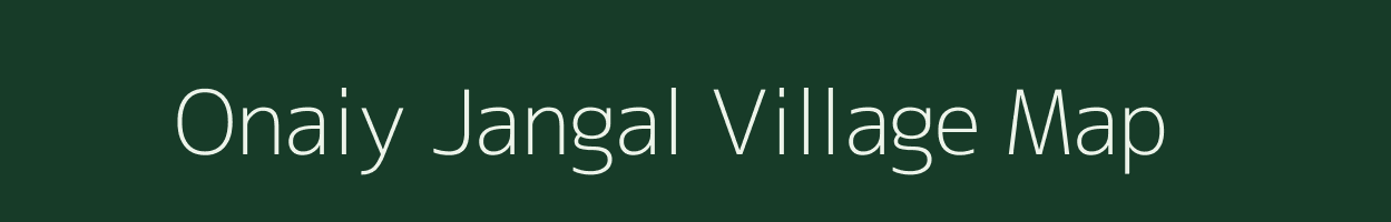 Onaiy Jangal village map in Uttar Pradesh