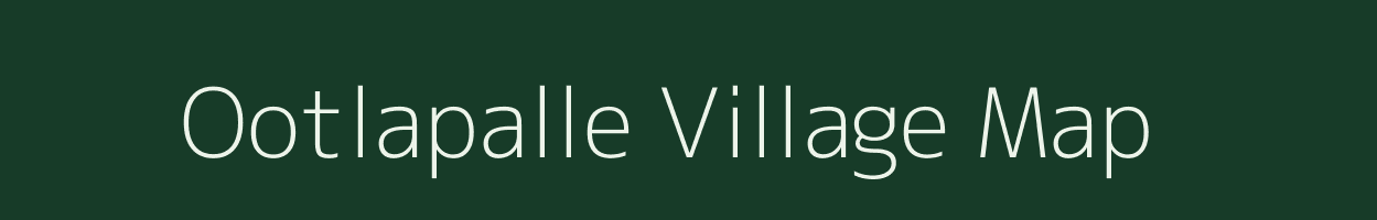 Ootlapalle village map in Andhra Pradesh