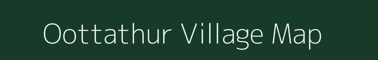 Oottathur village map in Tamil Nadu