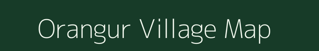 Orangur village map in Tamil Nadu