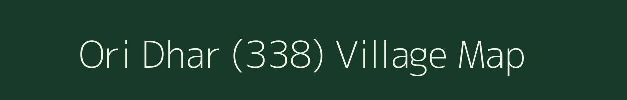 Ori Dhar (338) village map in Himachal Pradesh