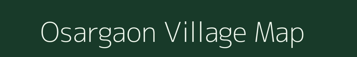 Osargaon village map in Maharashtra