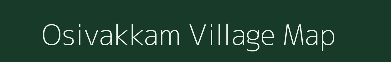 Osivakkam village map in Tamil Nadu