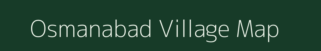 Osmanabad village map in Maharashtra