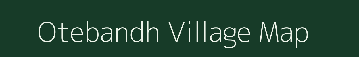 Otebandh village map in Chhattisgarh