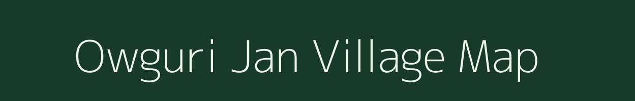 Owguri Jan village map in Assam