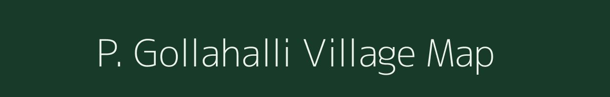 P. Gollahalli village map in Tamil Nadu