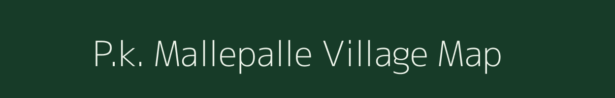 P.k. Mallepalle village map in Andhra Pradesh