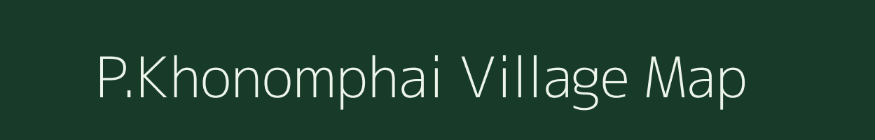 P.Khonomphai village map in Manipur