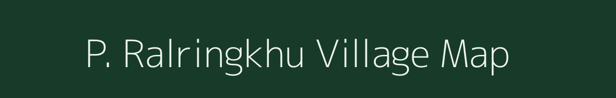 P. Ralringkhu village map in Manipur