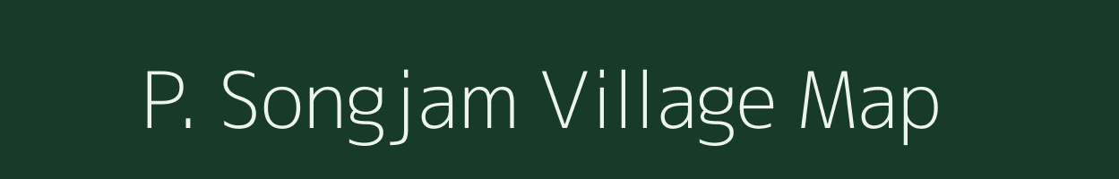P. Songjam village map in Assam