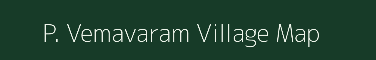 P. Vemavaram village map in Andhra Pradesh