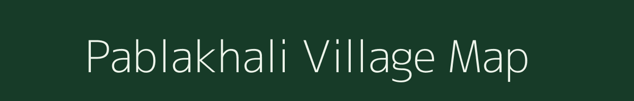 Pablakhali village map in Mizoram