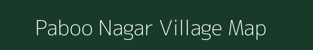 Paboo Nagar village map in Rajasthan