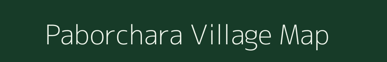 Paborchara village map in Assam