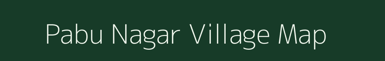 Pabu Nagar village map in Rajasthan