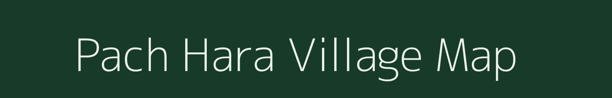 Pach Hara village map in Uttar Pradesh