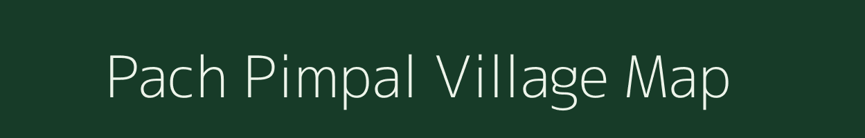 Pach Pimpal village map in Maharashtra