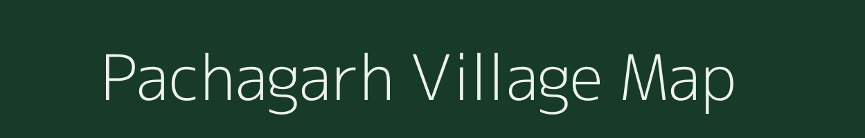 Pachagarh village map in Assam