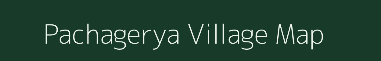 Pachagerya village map in West Bengal