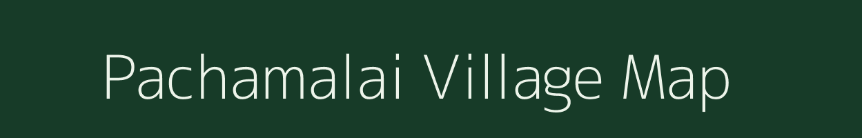 Pachamalai village map in Tamil Nadu