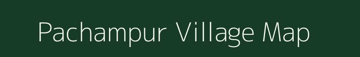 Pachampur village map in Madhya Pradesh