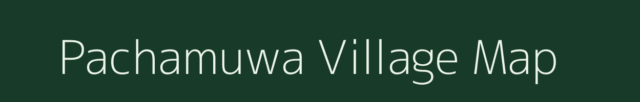 Pachamuwa village map in Bihar