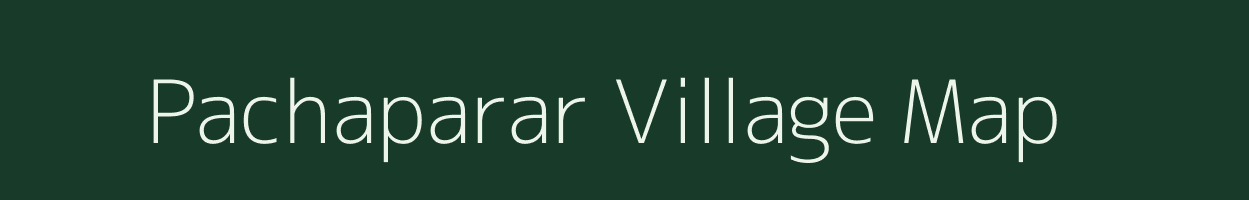 Pachaparar village map in West Bengal