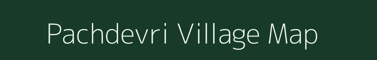 Pachdevri village map in Uttar Pradesh