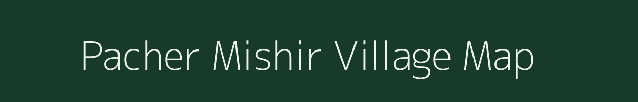 Pacher Mishir village map in Uttar Pradesh