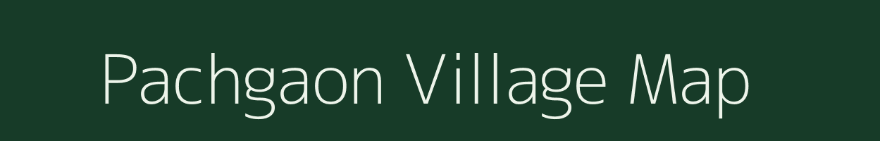 Pachgaon village map in Bihar