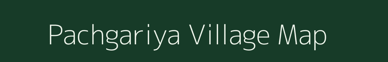 Pachgariya village map in Jharkhand