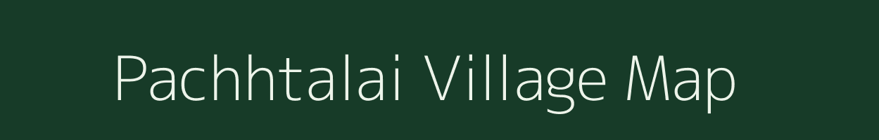 Pachhtalai village map in Madhya Pradesh