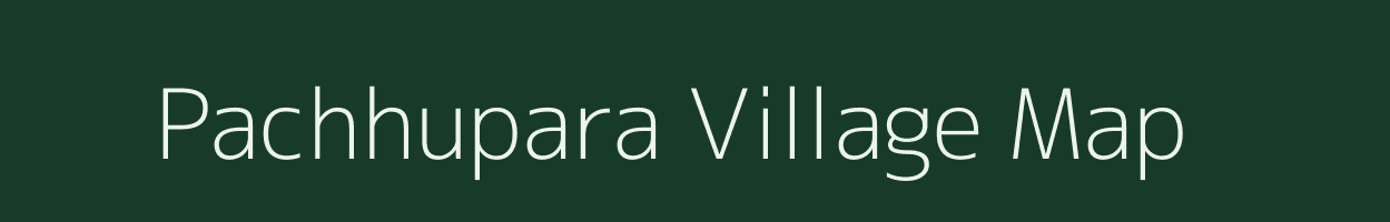 Pachhupara village map in Uttar Pradesh