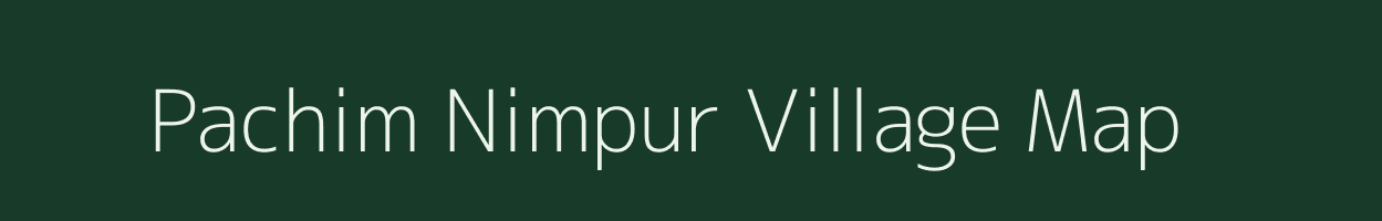 Pachim Nimpur village map in West Bengal