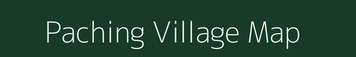 Paching village map in Arunachal Pradesh