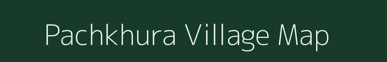 Pachkhura village map in Madhya Pradesh